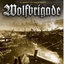 WOLFBRIGADE - In Darkness... LP